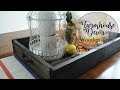Farmhouse Style Decor - How to make a Wooden Tray Farmhouse Style Decor - How to make a Wooden Tray