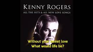 Kenny Rogers - Let It Be Me