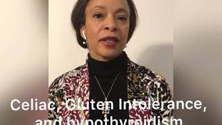 Hashimoto’s Thyroiditis & Celiac Disease
