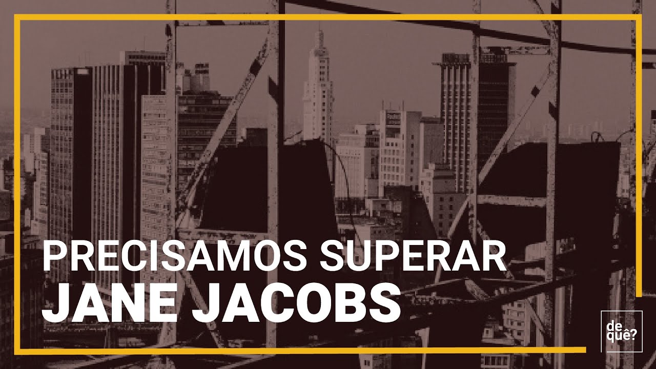 Análise do livro "Morte e vida de grandes cidades", de Jane Jacobs | 015