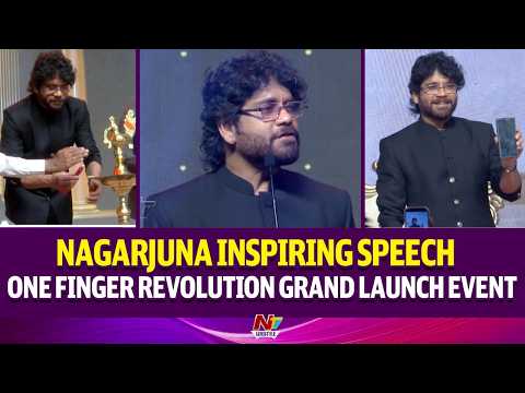 Akkineni Nagarjuna Inspiring Speech at One Finger Revolution Grand Launch Event | NTV Lifestyle