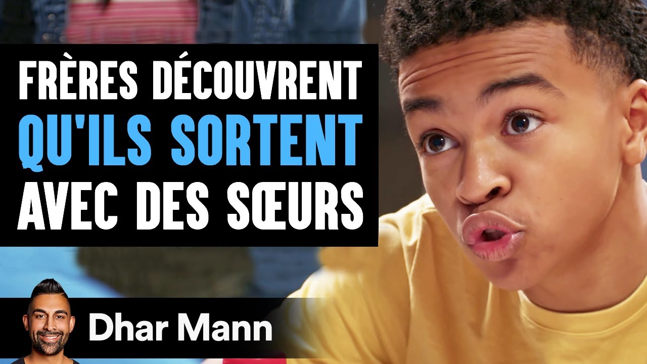 Frères Découvrent QU'ILS SORTENT Avec Des Sœurs | Dhar Mann Studios