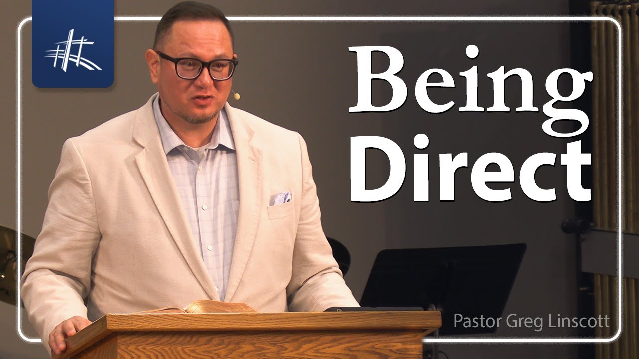 Greg Linscott - Being Direct: Acts 24