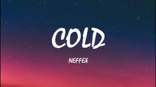 NEFFEX - Cold (Lyrics)