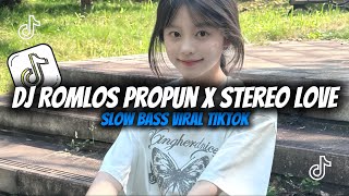 DJ Romlos Propun X Stereo Love TikTok
