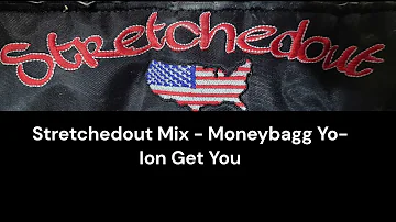 Stretchedout Mix   Moneybagg Yo   Ion Get You