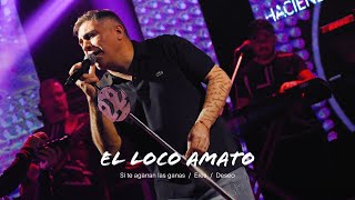 Miniatura de "El Loco Amato - Si te agarran las ganas -  Eres - Deseo"