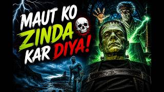 Horror Movie Explained in Hindi 😱 | Frankenstein | He Made a Monster That Killed Everyone!