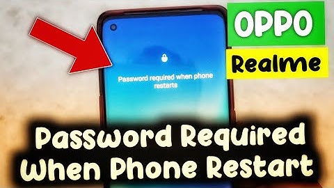 Password Required When Phone Restart | Realme | OPPO | How to unlock phone lock ? Unlock Phone Lock