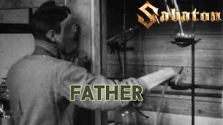 Sabaton - Father - Music video!