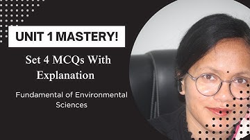 MCQ SET 4 || UGC NET Environmental Science | Unit 1 MCQs with Detailed Solutions