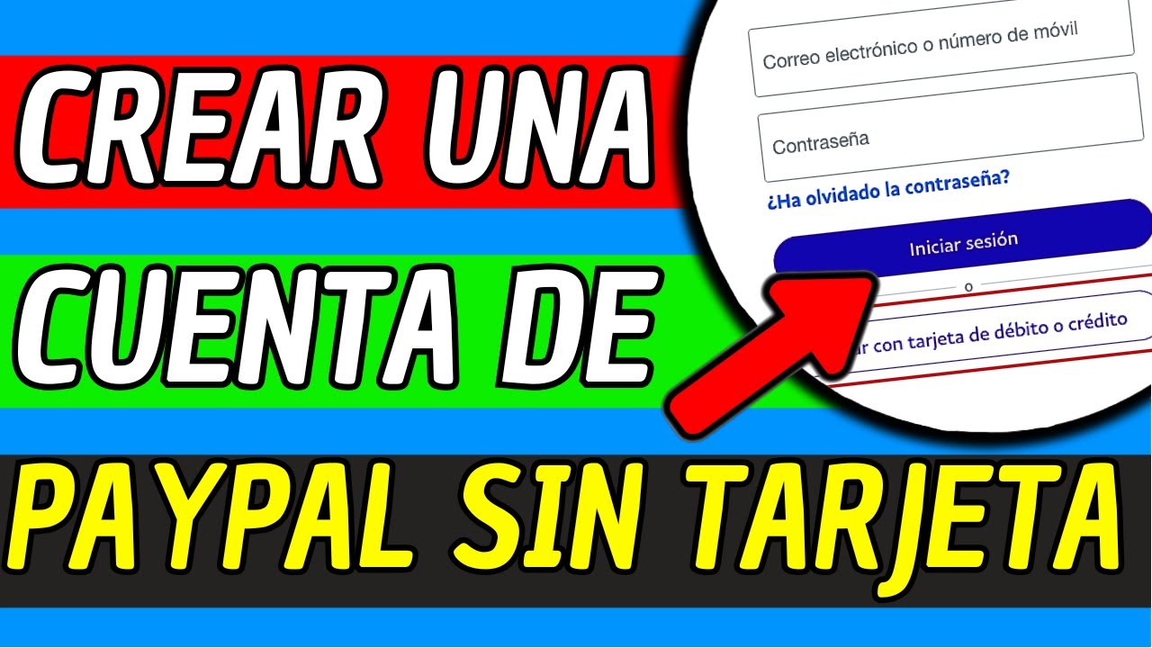 Como Crear Una Cuenta De Paypal Sin Tarjeta De Credito 2024 (Muy Facil