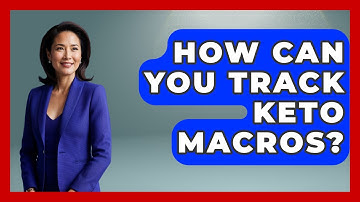 How Can You Track Keto Macros? | Keto Kitchen HQ