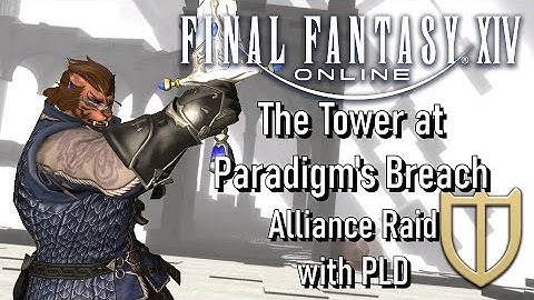 Final Fantasy XIV - The Tower at Paradigm