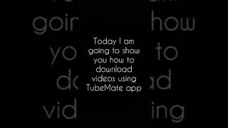 How to use tube mate app😊 screenshot 5