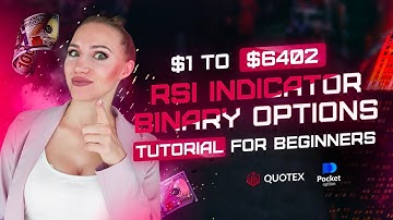 HOW TO USE RSI INDICATOR FOR BINARY OPTIONS | TUTORIAL FOR BEGINNERS