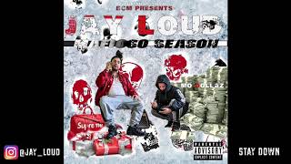 Jay Loud - Stay Down