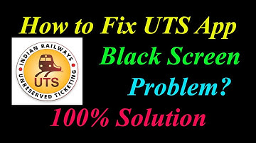 How to Fix UTS App Black Screen Problem Solutions Android & Ios - Fix UTS  Black Screen