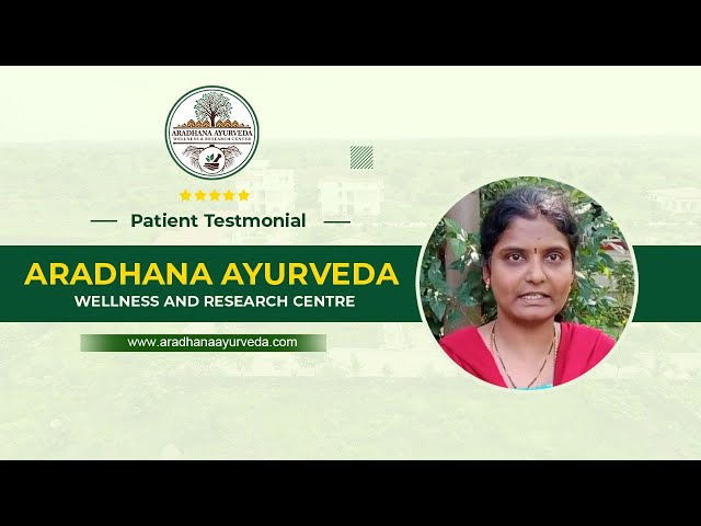 Aradhana Ayurveda Wellness & Research Centre Patient Testimonial / Paralysis Patient / Ayurveda