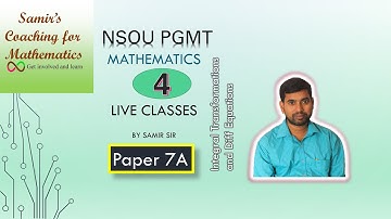 NSOU PGMT | Paper 7A | Integral Transformation | Lecture 4| Fourier Cosine and Sine Transform