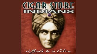 Video thumbnail of "Cigar Store Indians - Little Things"