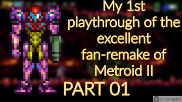 AM2R- Another Metroid 2 Remake - 1st Playthrough PART 01 (PC) (No Commentary)
