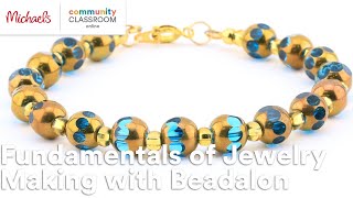 Online Class: Fundamentals of Jewelry Making with Beadalon | Michaels