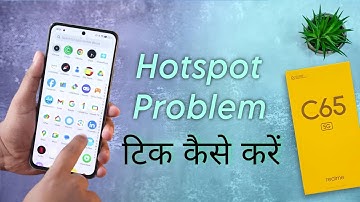 Realme C65 का Hotspot कनेक्ट नही हो रहा है/How to Fix Hotspot Problem in Realme C65