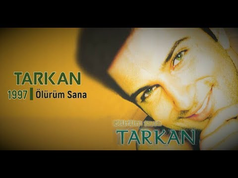 Tarkan – Ölürüm Sana (Full Albüm) 90'lar