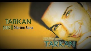 Tarkan – Ölürüm Sana (Full Albüm) 90'lar