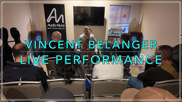 Vincent Belanger - Songe - LIVE Performance at Toronto Audiofest 2025