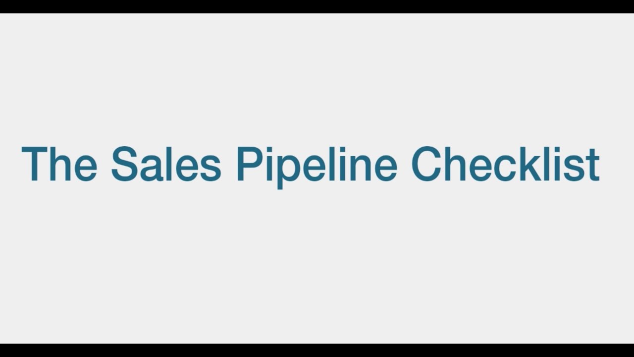 The Sales Pipeline Checklist