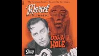 Marcel Bontempi - Dig a Hole (Stroll Version) chords