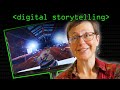 Digital Storytelling - Computerphile