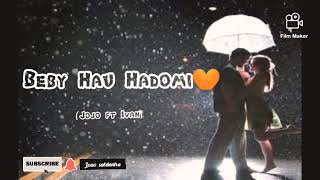Beby Hau Hadomi #(jojo ft.Ivan)