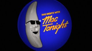 FIVE NIGHTS WITH MAC TONIGHT ANDROID ALL NIGHTS LIVE STREAM!! (PART 1)