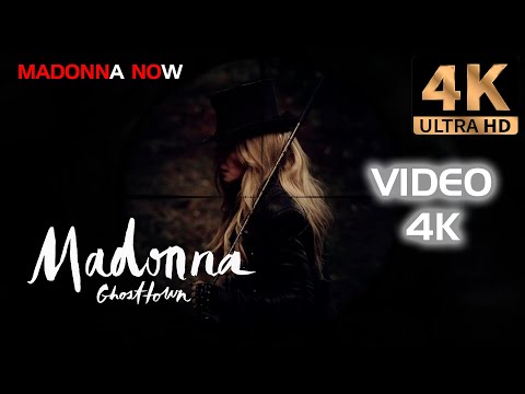 MADONNA -  GHOSTTOWN - 4K REMASTERED 2160p UHD - AAC AUDIO