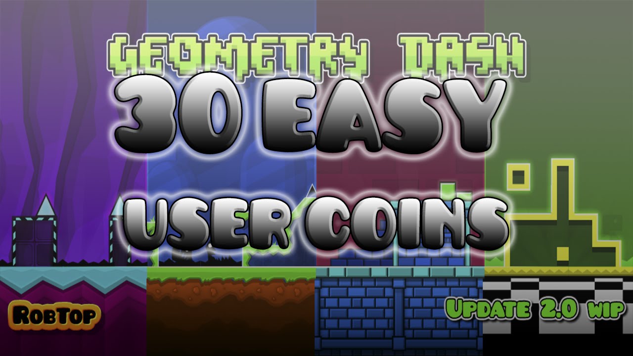 30 Easy User Coins / 30 Monedas de Usuario fáciles | Geometry Dash [2.0 ...