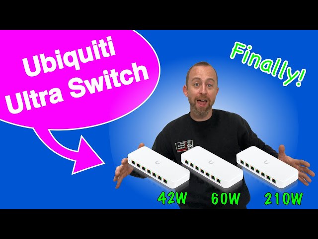 Ubiquiti Unifi Ultra Switch - THE ONE WE'VE BEEN WAITING FOR!! class=