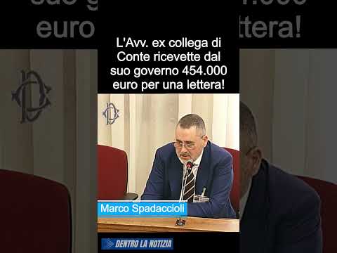 Video Commisione Covid, l'avv. ex collega di Conte ricevette dal suo governo 454mila euro per una lettera!