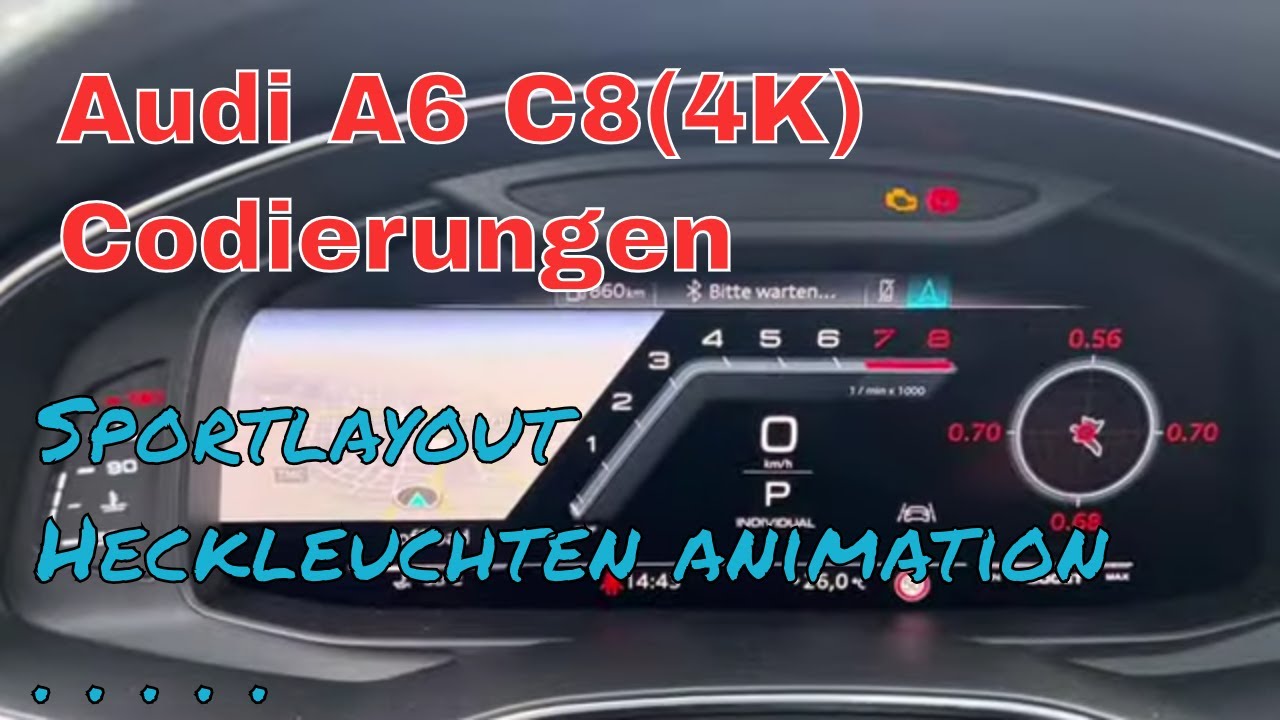 Audi A6 C8 (4K) Codierung |  VCDS  | Sportlayout  | RS Animation Heckleuchten | Video in motion VIM