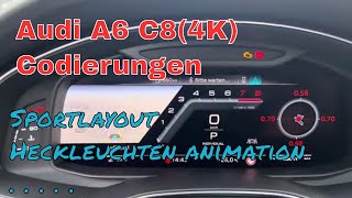 Audi A6 C8 (4K) Codierung |  VCDS  | Sportlayout  | RS Animation Heckleuchten | Video in motion VIM