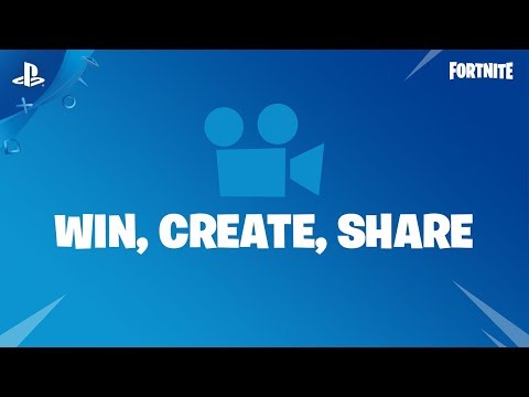Fortnite – Replay System “Win.Create.Share” Trailer | PS4