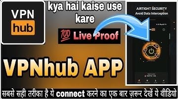 VpnHub VPN kaise connect kare ।। How to Connect VPNhub VPN ।। VpnHub VPN APP kaise use kare