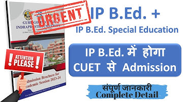 Admission in IP University from CUET B.Ed. || IP B.Ed. 2023 Admission from CUET BEd COQP03