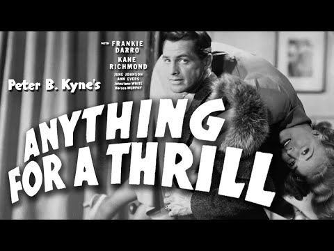 Anything for a Thrill