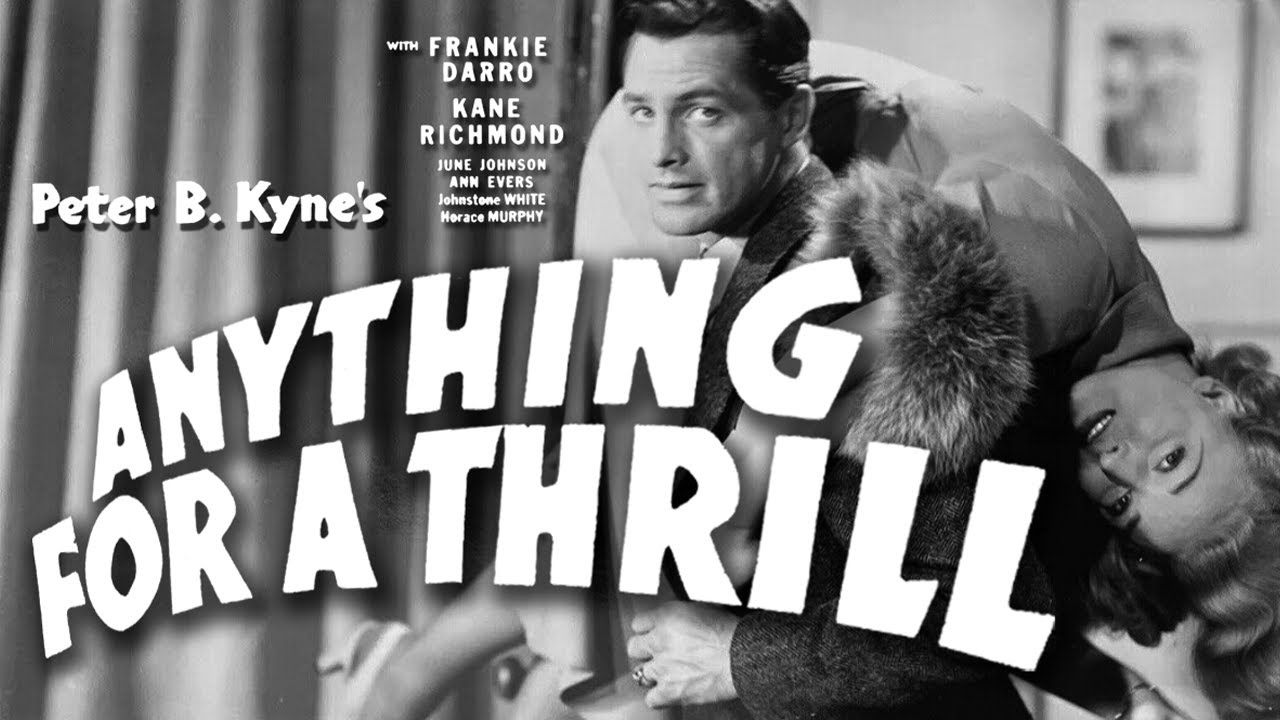Anything For A Thrill (1937) Full Movie (Crime Drama)