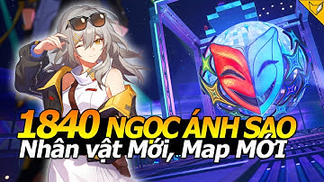 BẢN TIN #2 Deplay 3.8 Tặng Bạn 1840 NGỌC ÁNH SAO, Hé lộ Nhân vật mới, MAP MỚi | Honkai StarRail