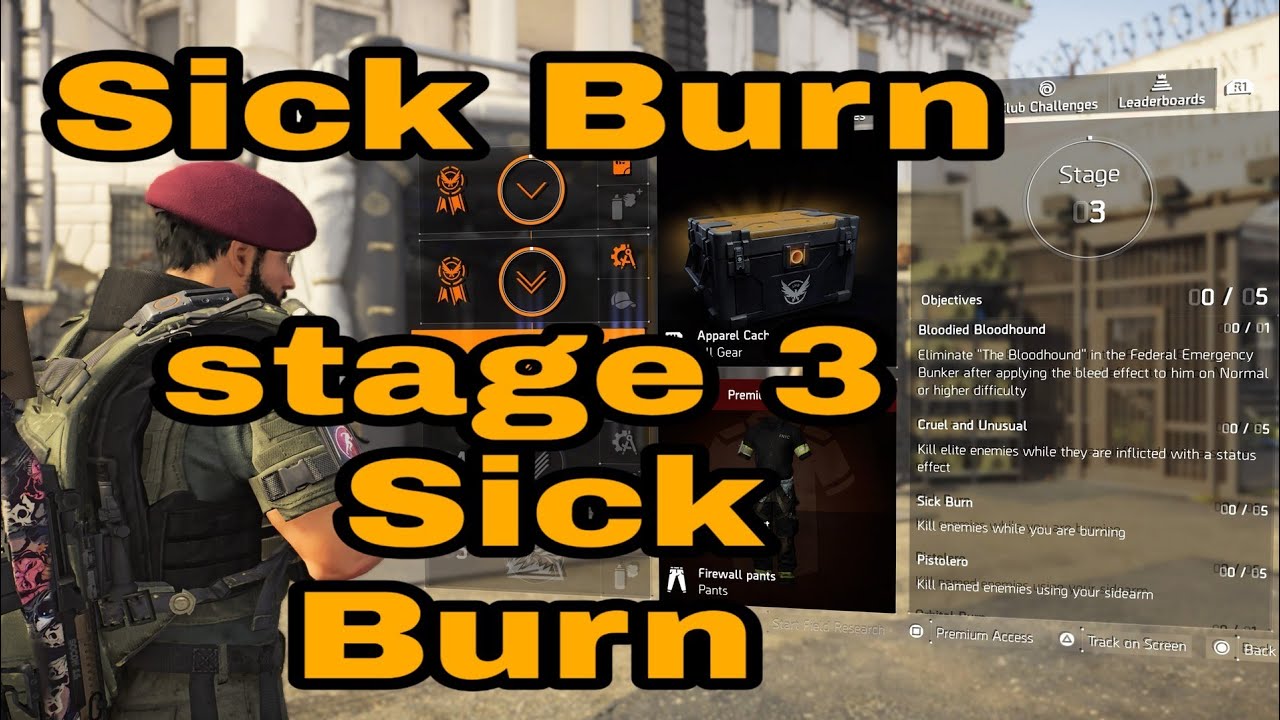 The Division 2 - Sick Burn , Stage 3 Sick Burn