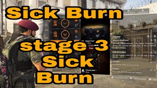 The Division 2 - Sick Burn , Stage 3 Sick Burn